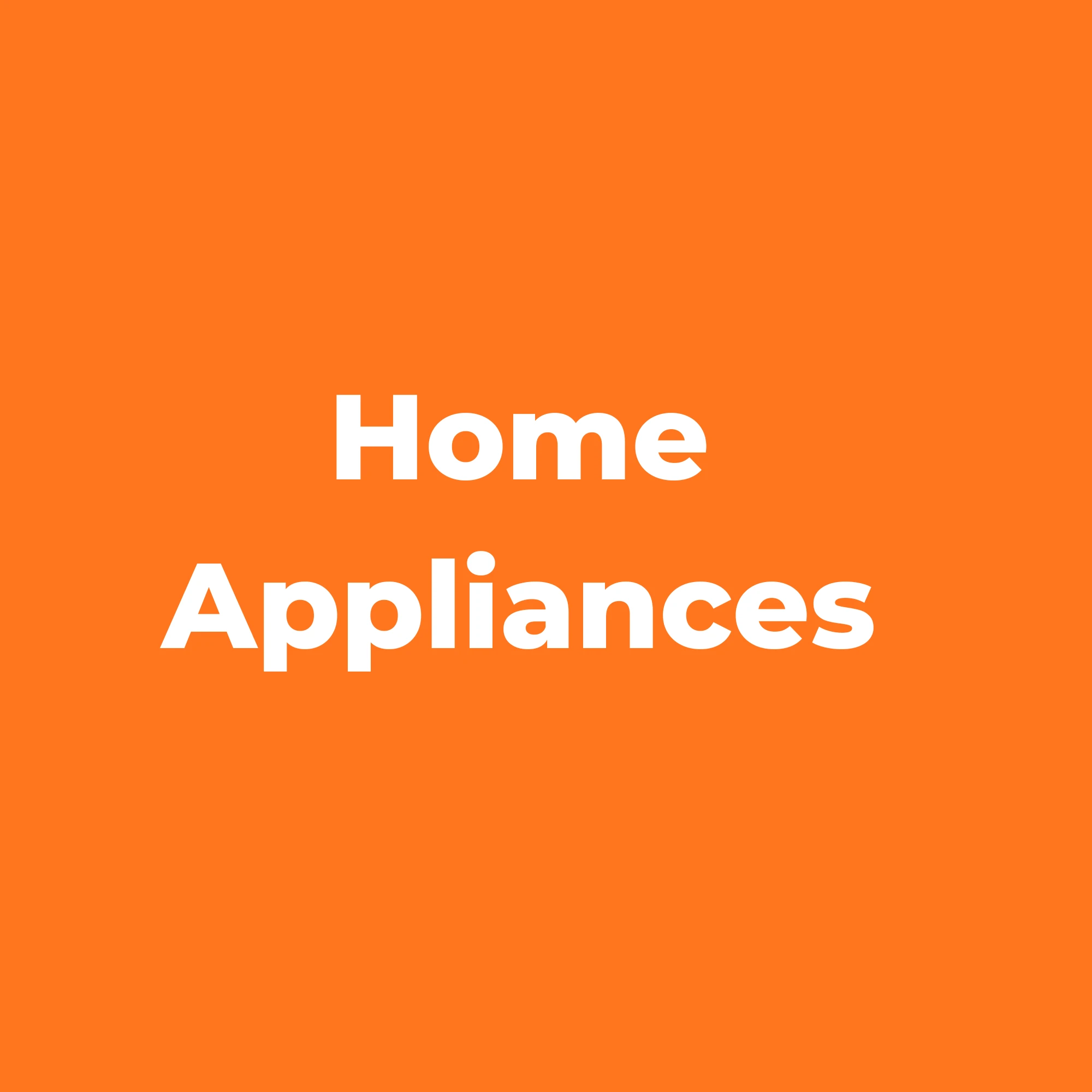 Home Appliances